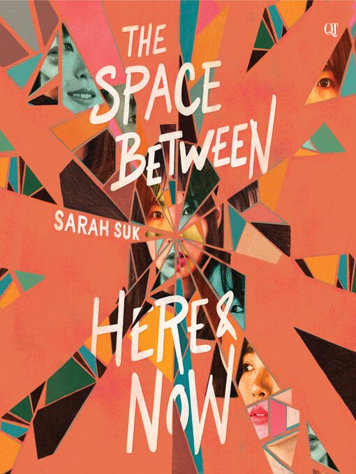 Title details for The Space between Here & Now by Sarah Suk - Wait list